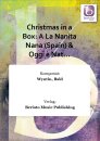 Christmas in a Box: A La Nanita Nana (Spain) & Oggi...