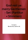 God rest ye merry Gentlemen - Set (Partitur + Stimmen)