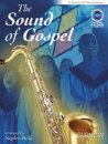 The Sound of Gospel - Sopran-/Tenorsaxophon