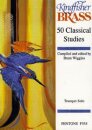 50 Classical Studies for Trumpet