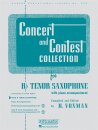 Concert and Contest Collection for Tenor Saxophone - Solo...