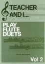 Teacher and I Play Flute Duets, Volume 2