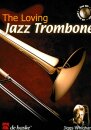 The Loving Jazz Trombone