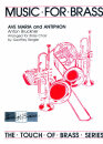 Ave Maria &amp; Antiphon - f&uuml;r 4 Trompeten, 2...