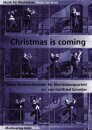 Christmas is coming - Brassqu. - f&uuml;r...