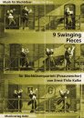 9 Swinging Pieces - für Blechbläser Quartett 2...