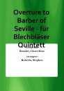Overture to Barber of Seville - f&uuml;r Blechbl&auml;ser...