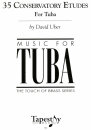35 Conservatory Etudes - für Tuba