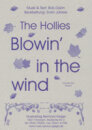 Blowin in the wind - The Hollies