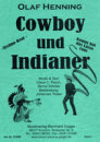 Cowboy und Indianer - Komm hol das Lasso raus - Olaf Henning