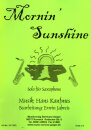 Mornin Sunshine - Saxophon Solo