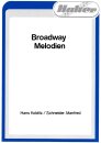 Broadway - Melodien