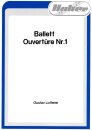 Ballett - Ouvert&uuml;re Nr.1
