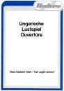 Ungarische Lustspiel-Ouvert&uuml;re