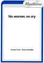 No woman, no cry