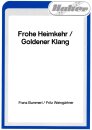 Frohe Heimkehr / Goldener Klang
