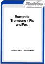 Romantic Trombone / Fix und Foxi
