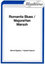 Romantic-Blues / Majoretten-Marsch