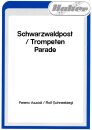 Schwarzwaldpost / Trompeten-Parade