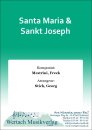 Santa Maria &amp; Sankt Joseph