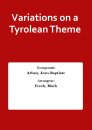 Variations on a Tyrolean Theme