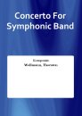 Concerto For Symphonic Band