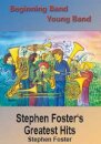 Stephen Fosters Greatest Hits
