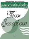 Classic Festival Solos (B-Flat Tenor Saxophone), Volume 2...