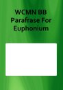WCMN BB Parafrase For Euphonium