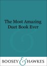 The Most Amazing Duet Book Ever