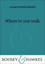 Whereer you walk