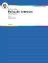 Polka de bravoure op. 201 Druckversion