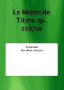 Le Repos de Tityre op. 216/10