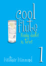 Cool Flute Book 1