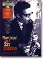 Play lead in alto saxophone section