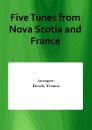 Five Tunes from Nova Scotia and France