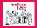 From Descant to Treble Vol. 1