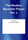 The Modern Recorder Player Vol. 2 Druckversion