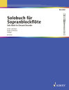 Solobuch für Sopran-Blockflöte Band 1 Druckversion