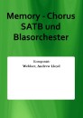 Memory - Chorus SATB und Blasorchester