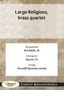 Largo Religioso, brass quartet