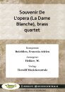 Souvenir De Lopera (La Dame Blanche), brass quartet