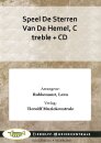 Speel De Sterren Van De Hemel, C treble + CD