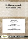 Huldigungsmarch, saxophone choir