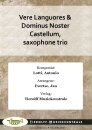Vere Languores &amp; Dominus Noster Castellum, saxophone...