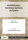 Herbstblumen, trombone-baritone and piano