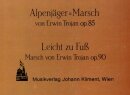 Alpenj&auml;ger-Marsch / Leicht zu Fu&szlig;