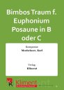Bimbos Traum f. Euphonium Posaune in B oder C