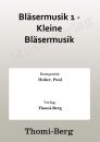 Bläsermusik 1 - Kleine Bläsermusik