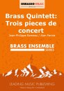 Brass Quintett: Trois pieces de concert